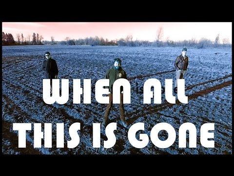 When All This Is Gone [Official] Scratch Nasty