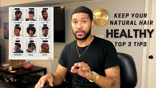 Black Mens Hair Care Tips! Top 3 For Natural Hair