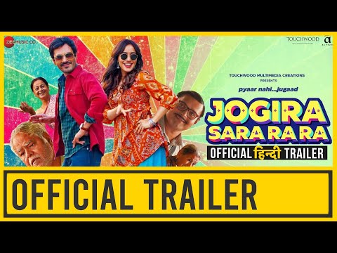 Jogira Sara Ra Ra Official Trailer : Nawazuddin Siddiqui, Neha Sharma | Kushan Nandy | PenOne Media