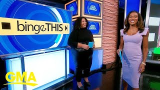 The best music and entertainment to binge on this weekend | GMA video