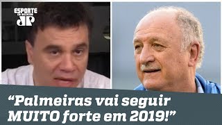 ‘Palmeiras vai seguir muito forte em 2019’, projeta Mauro Beting