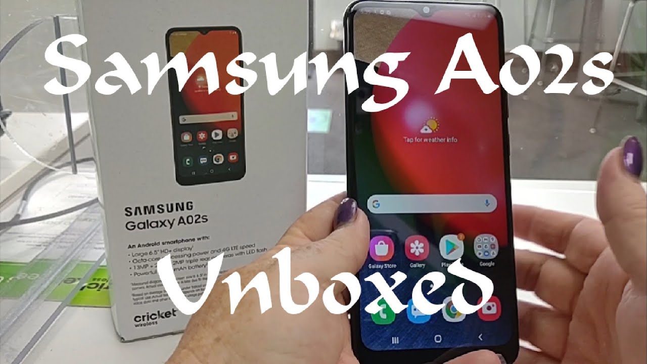 UNBOXING:  The Samsung A02s, by Cricket Wireless