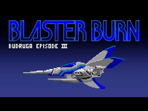 Blaster Burn longplay
