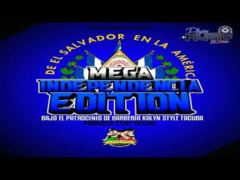 Reggaeton Mix 🇸🇻 Mega Independencia Edition 🌑 DJ Nelson - Players Music El Salvador