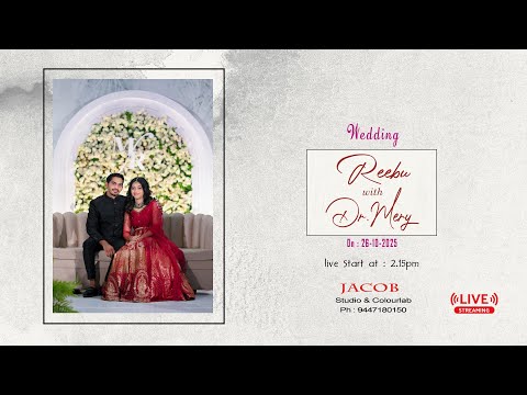 Wedding Ceremony of Reebu & Dr.Mery