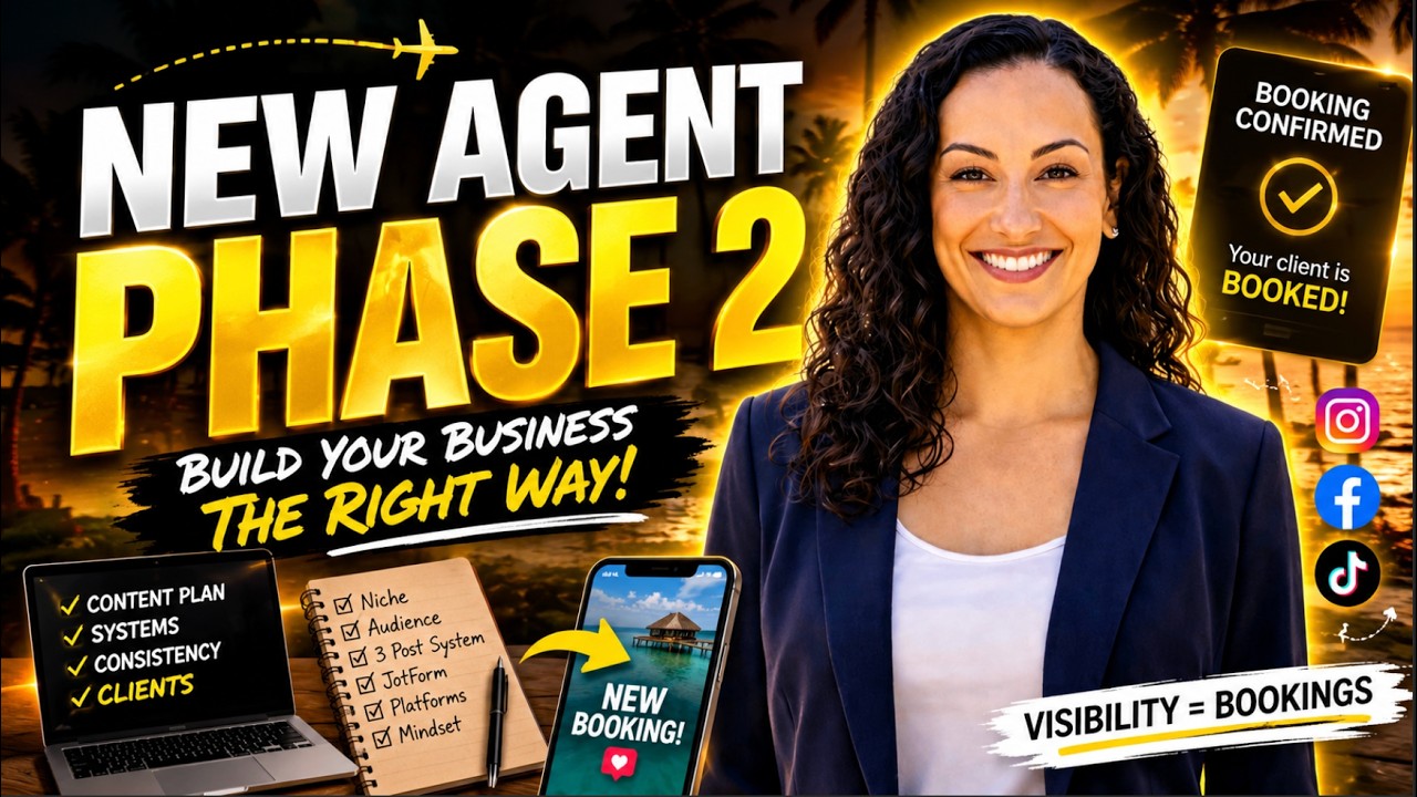 New Agent Phase 2 | Setting Up for Success as a Travel Agent ✈️