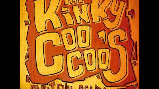 The Kinky Coo Coo's - Quiny Boy