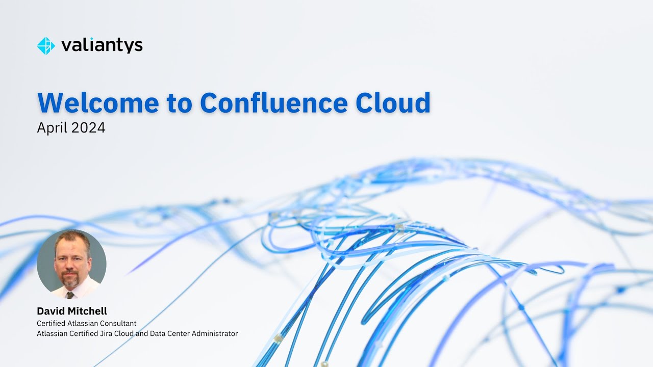 Welcome to Confluence Cloud | April 2024