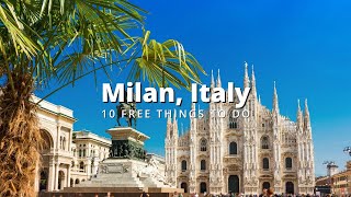 10 Totally FREE Things to Do in Milan, Italy (2026 Travel Guide)