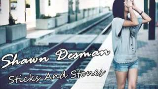 Shawn Desman - Sticks And Stones w/ Lyrics + DL