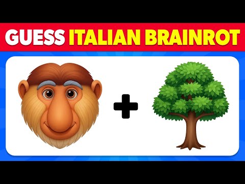 Guess the Italian Brainrot Memes by Emoji 🧠🐵🌳 Brainrot Meme Quiz