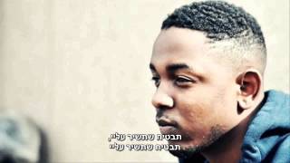 Kendrick Lamar - Sing About Me, I&#39;m Dying Of Thirst • HebSub מתורגם HD