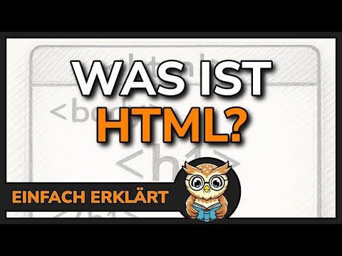 Was bedeutet HTML und was ist das genau? 🌐