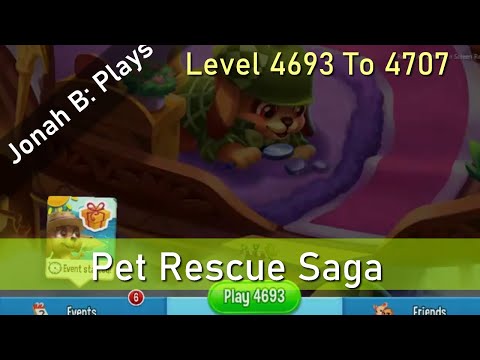 Pet Rescue Saga Level 4693 To 4707