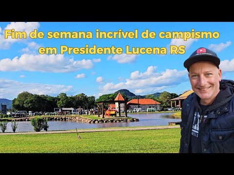 Acampamento no Parque Egon Gewehr – Presidente Lucena RS | Comunidade de campistas + BAITA ROLÊ