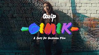 Quip - Gimik ft Nica Israel (Official Music Video)