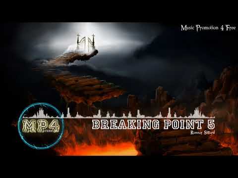 Breaking Point 5 through Rannar Sillard - [Build Music]