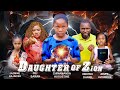 DAUGTHER OF ZION CHIMAMANDA AUGUSTINE LATEST NIGERIAN MOVIES 2025