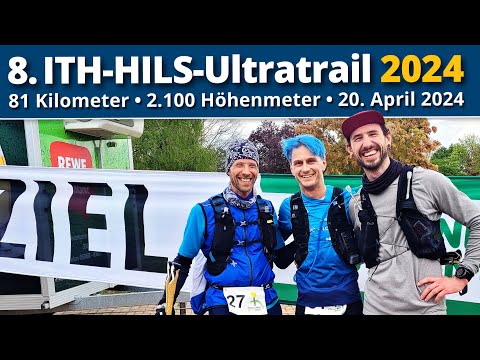 Grenzen überwinden: der 8. Ith Hils Ultratrail 2024 am Ith-Hils-Weg - 81 Kilometer 2100 Höhenmeter