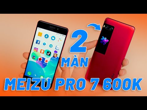 REVIEW MEIZU PRO 7 GIÁ 600K - 2 MÀN HÌNH, THIẾT KẾ CỰC ĐẸP, NHIỀU TÍNH NĂNG OUT TRÌNH SAMSUNG