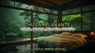 🌧️ Chuva Relaxante – Som Para Dormir Rápido e Profundo | Ambiente Aconchegante para Relaxar 💤