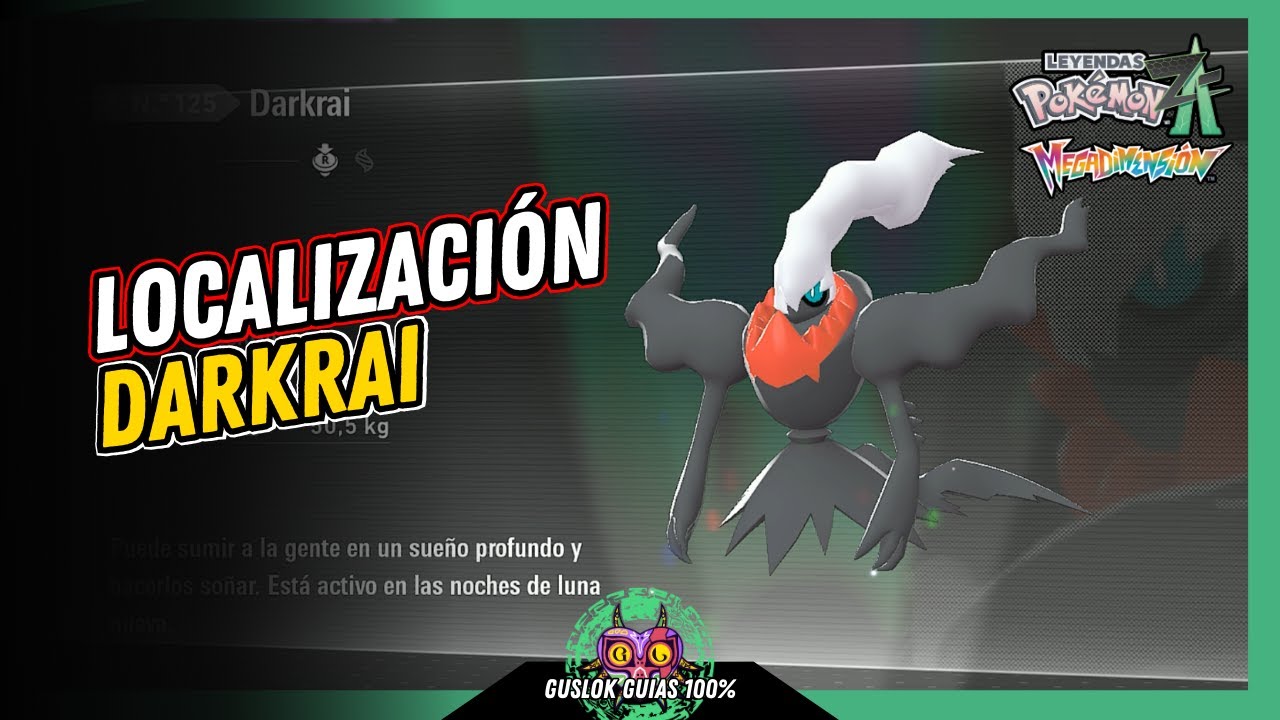 Leyendas Pokemon: Z-A Megadimension – UBICACIÓN de DARKRAI 💯 | GUÍA 100% 🏆 Leyendas Pokemon: Z-A Megadimension – UBICACIÓN de DARKRAI 💯 | GUÍA 100% 🏆