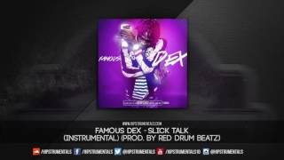 Famous Dex - Slick Talk [Instrumental] (Prod. By Red Drum Beatz) + DL via @Hipstrumentals