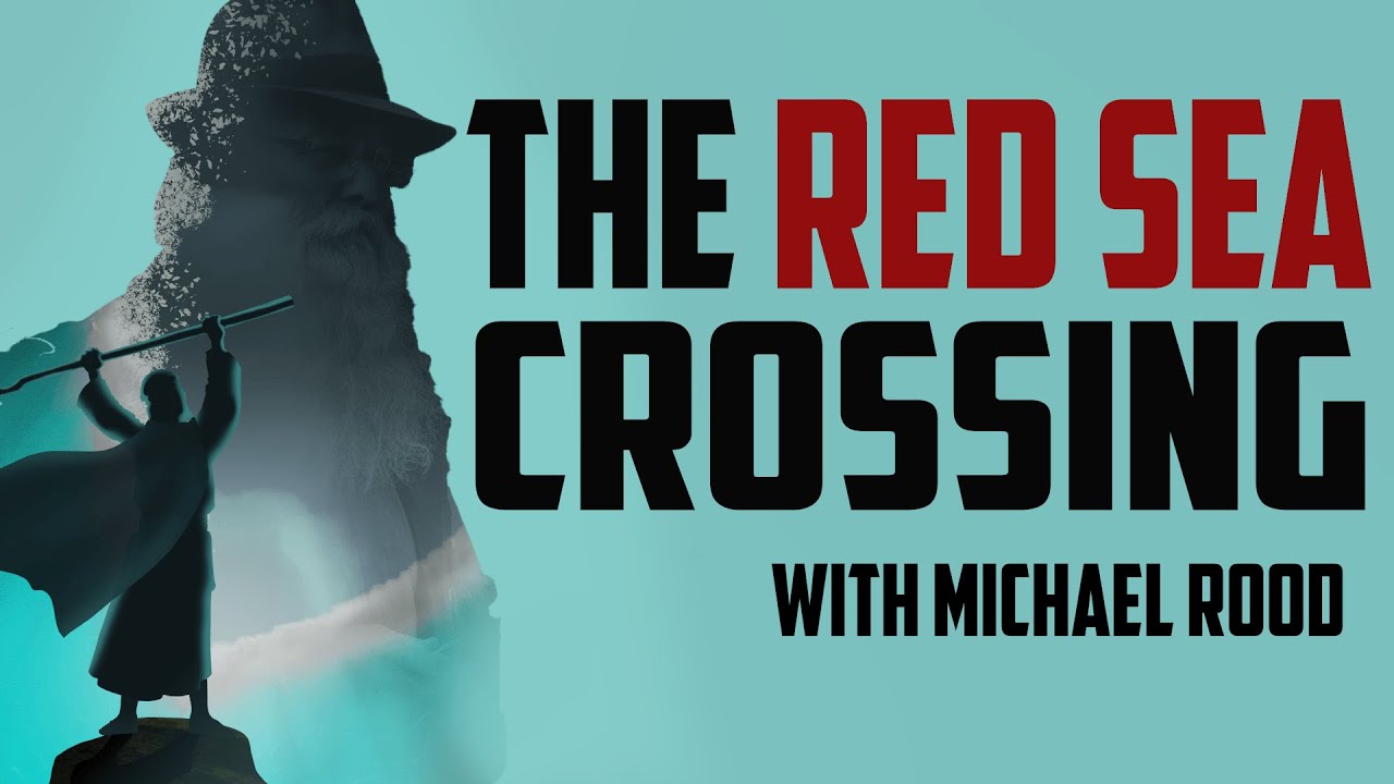 The Red Sea Crossing | A Rood Awakening! from Israel