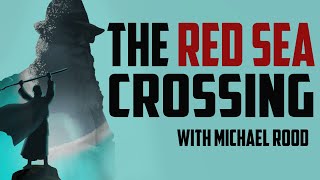 The Red Sea Crossing - A Rood Awakening! from Israel