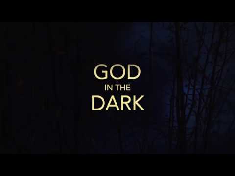 God in the Dark