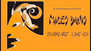 Miles Davis- May 7, 1971 Fillmore West, San Francisco