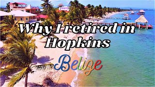 Why I moved to Belize to retire - An expat