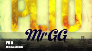 Pli O - Mr GG aka Fuckly - Nouveauté 2014 [Video Cover]