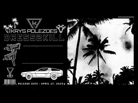 Krys Polezoes - DRESS2KILL