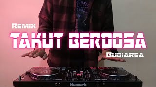 Download lagu DJ TAKUT BERDOSA - Rahayou Asik mp3 Download lagu DJ TAKUT BERDOSA - Rahayou Asik mp3