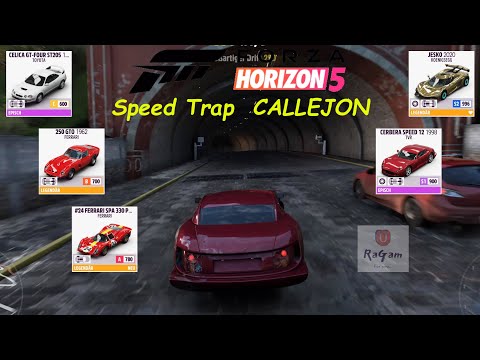 Forza Horizon 5 - CALLEJON Speed Trap - Categories C, B, A, S1 and S2