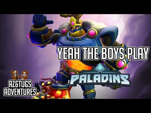 Yeah the Boys play Paladins - ALL HAIL THE BOMB KING!