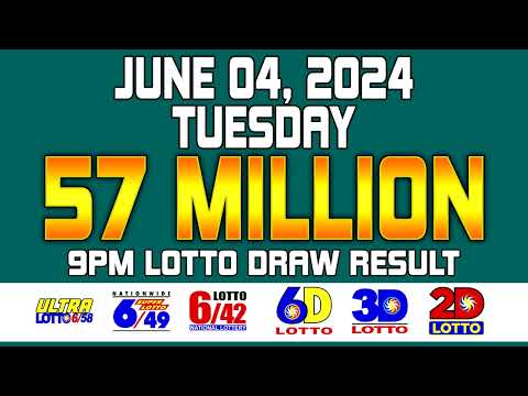 9PM Lotto Draw Result Today June 4, 2024 Ultra Lotto 6/58, Super Lotto 6/49, Lotto 6/42 TUESDAY