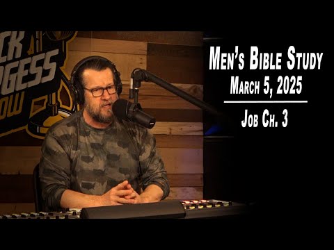 Job Ch. 3 | Men's Bible Study by Rick Burgess - LIVE - March 5, 2025