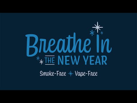 Breathe In the New Year — Smoke-free / Vape-free