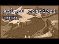 Animal Cannibal Animation Meme Horrortale Genocide Route