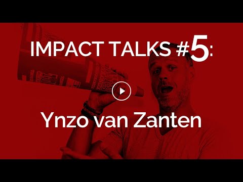 , title : 'Impact Talks #5: Ynzo van Zanten (Tony's Chocolonely - Chief Evangelist)'