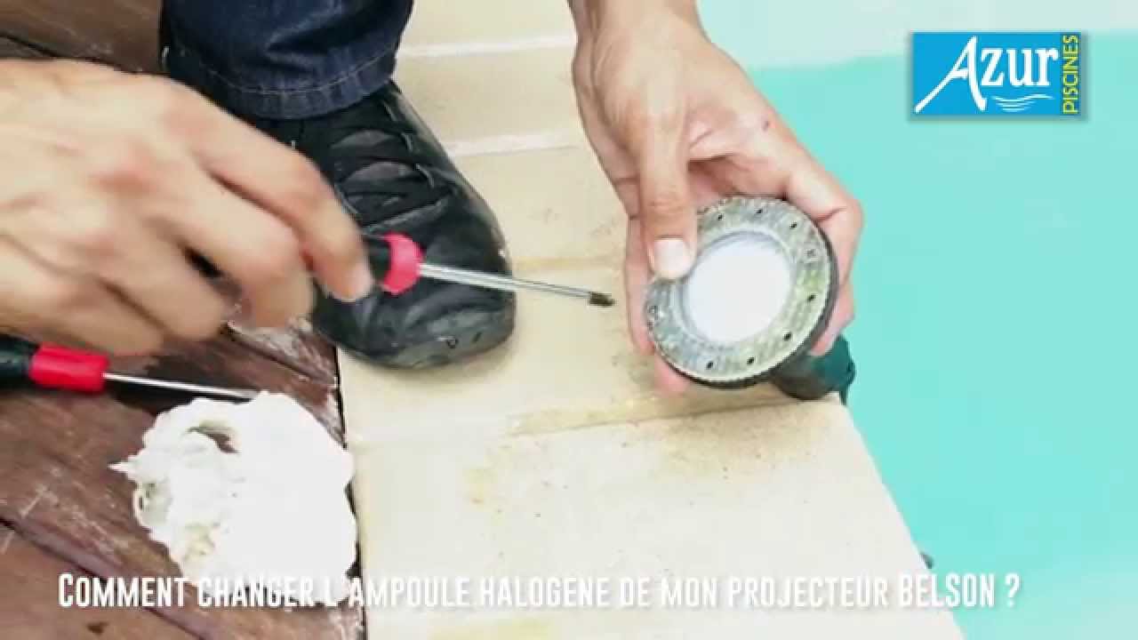 Tuto Azur Piscines N°10 - Comment changer l’ampoule halogène de mon projecteur BELSON