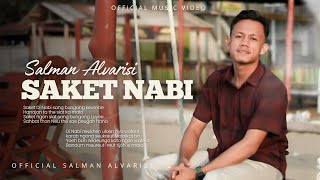 Download lagu SAKET NABI - SALMAN ALVARISI (  Music video) mp3