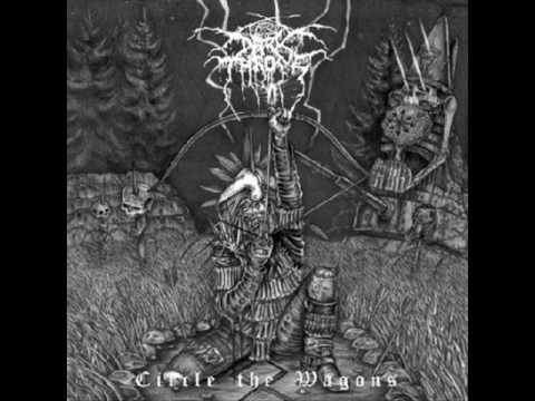Darkthrone - Circle the Wagons