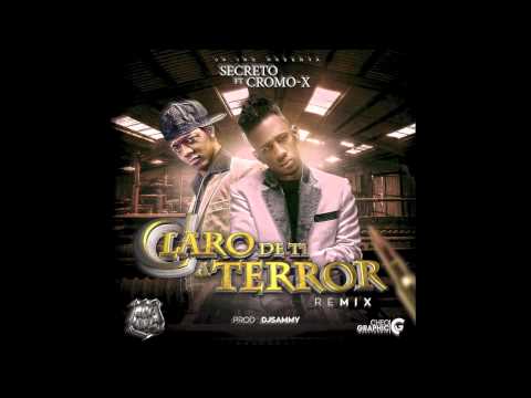 Secreto El Famoso Biberon Ft Cromo x - Claro de Ti (A Terror Remix)