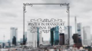 Vega - Winter in Frankfurt (Cover)