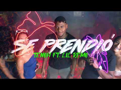 Tenoh x Lil Remo - Se Prendió  (Oficial Vídeo)