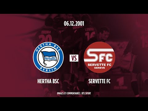 Hertha Berlin - Servette FC 06.12.2001: l'intégrale