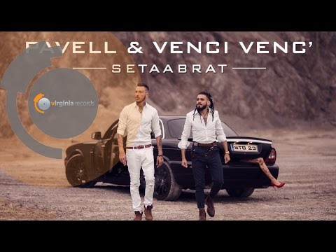Pavell & Venci Venc'  - Setaabrat (Full Album)